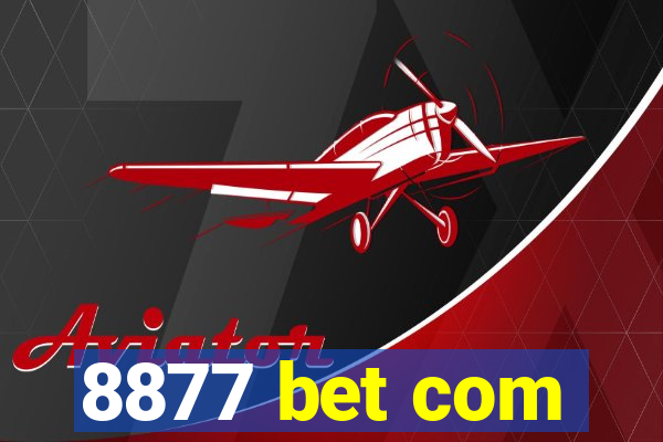 8877 bet com